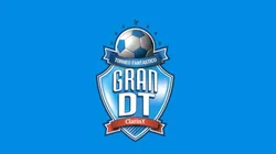 Vuelve Gran DT: todo lo que tenés que saber.