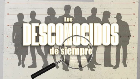 Los Desconocidos de Siempre llega en 2023.