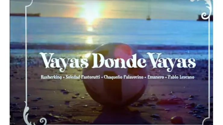 "Vayas donde vayas": el tema oficial que sacó la AFA a horas del partido clave ante México