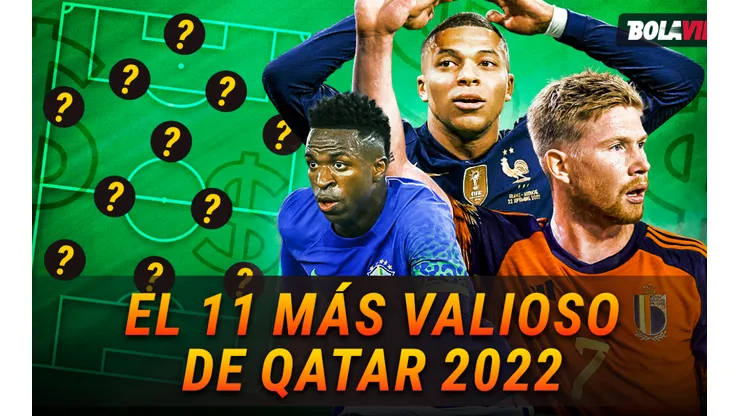 ¿Y los argentinos? Éste es el 11 más valioso de Qatar 2022