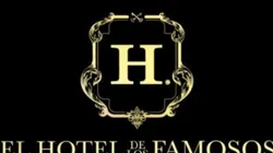 El Hotel de los Famosos.