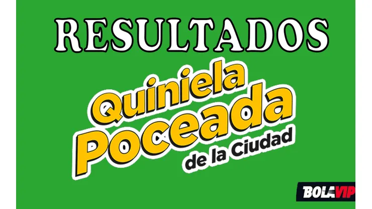 Resultados de la Quiniela Poceada de la Ciudad | Números ganadores en la Lotería Argentina