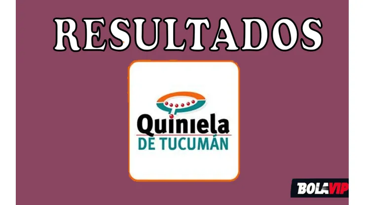 Quiniela de Tucumán | Resultados de números ganadores