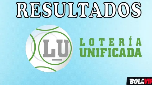 Lotería Unificada de HOY | Resultados, números ganadores y sorteo del jueves 12 de mayo 2022