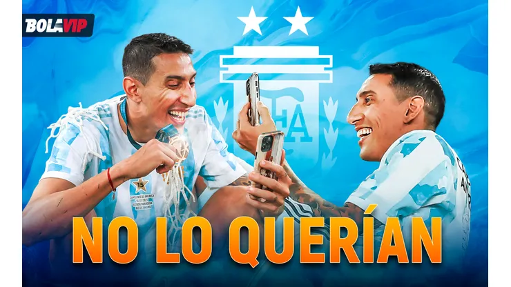 De resistido a referente: Di María y la Selección, una historia con todos los condimentos