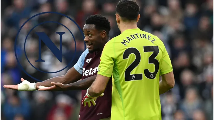 Napoli quiere dejar al Aston Villa de Dibu Martínez sin una de sus máximas figuras