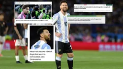 En Uruguay y Brasil no tardó en repercutir la noticia de la ausencia de Lionel Messi en la lista de convocados de Lionel Scaloni.