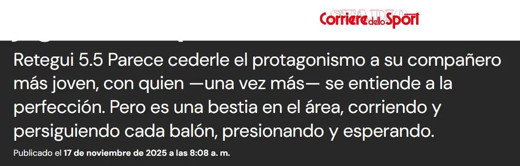 El reporte de Corriere dello Sport respecto a la performance de Mateo Retegui vs. Noruega este domingo 16 de noviembre.