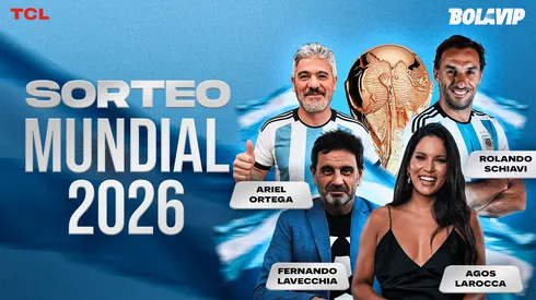 El sorteo del Mundial 2026 lo vivís con el Burrito Ortega y el Flaco Schiavi por Bolavip