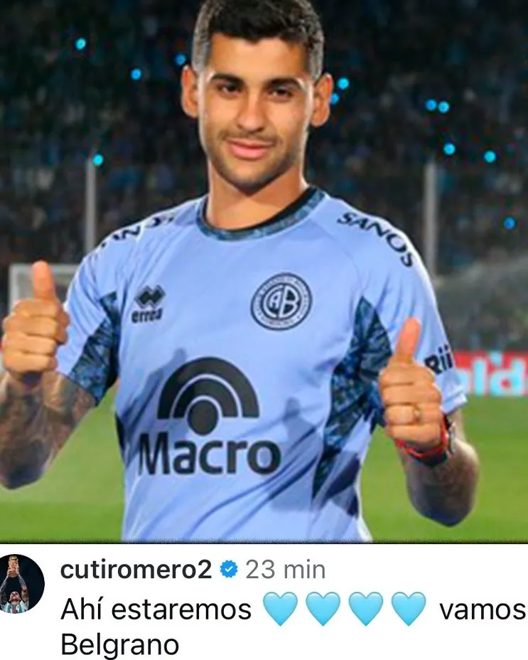 Cuti Romero anticipó en Instagram que estará presente en el Kempes para ver la final de Belgrano con River.