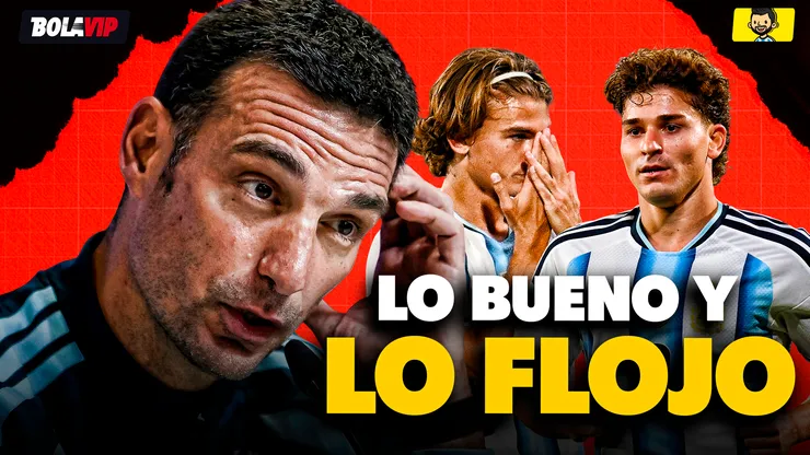 Lo mejor y lo pero de la abultada victoria de Argentina.