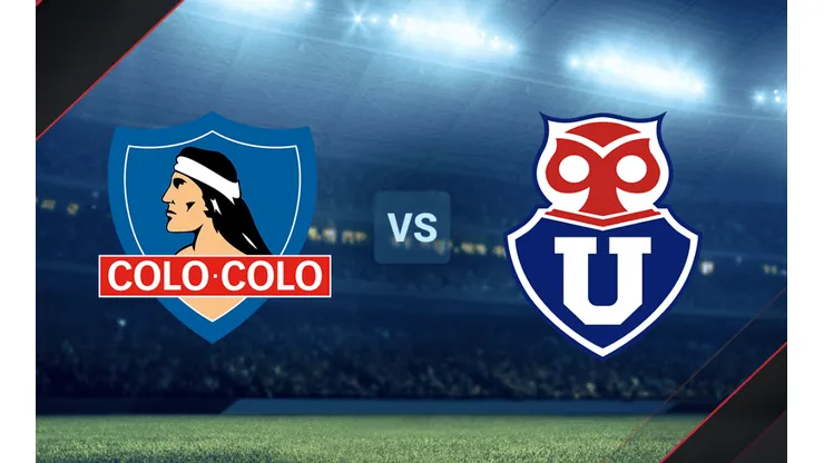 Colo Colo vs. U de Chile por el campeonato chileno.