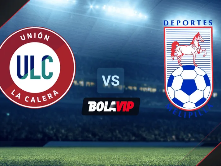 HOY | EN VIVO | Unión La Calera vs. Deportes Melipilla por el Campeonato Nacional: hora y canal de TV para ver EN DIRECTO