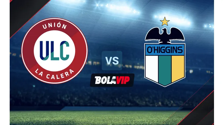 Qué canal transmite Unión La Calera vs. O'Higgins por el Campeonato AFP Plan Vital de Chile 2021