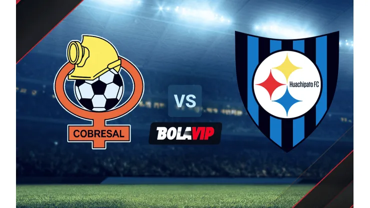 Qué canal transmite Cobresal vs. Huachipato por el Campeonato AFP Plan Vital de Chile 2021
