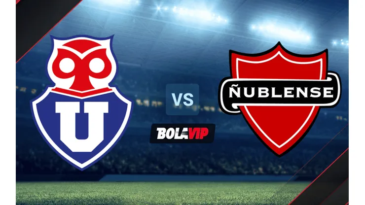 Universidad de Chile vs. Ñublense juegan por el Campeonato PlanVital