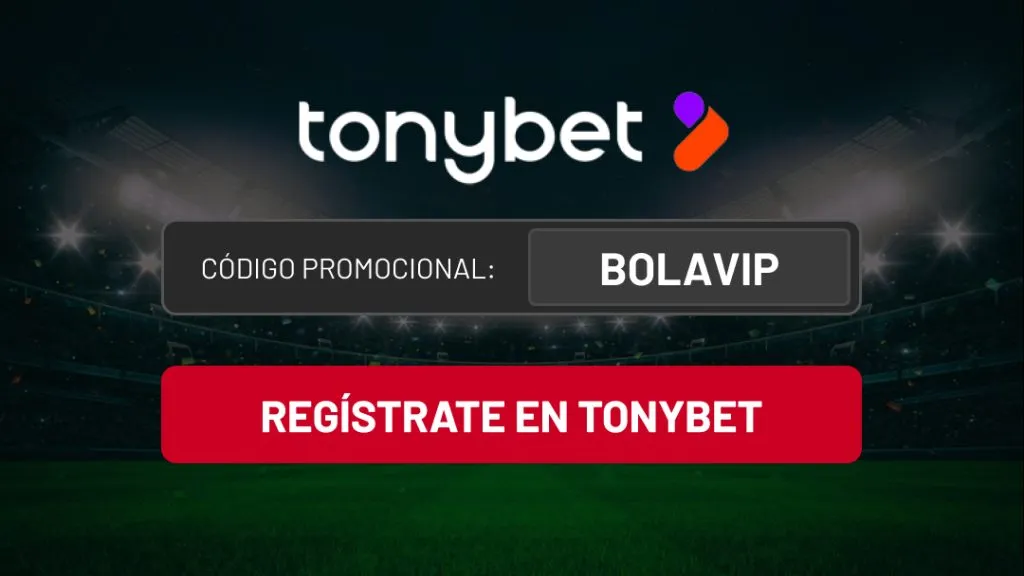 Código promocional Tonybet es BOLAVIP