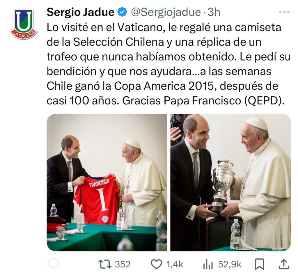 Publicación de Sergio Jadue por el fallecimiento del Papa Francisco.