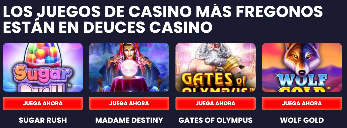 Juegos disponibles en Deuces