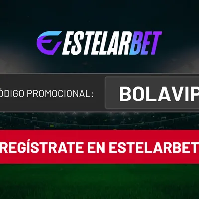 Código promocional Estelarbet “BOLAVIP”: Hasta $100.000 CLP con tu primer depósito
