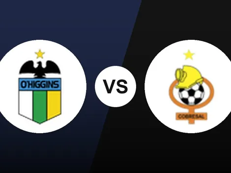 Alineaciones de O’Higgins y Cobresal por el Campeonato Nacional: formaciones confirmadas