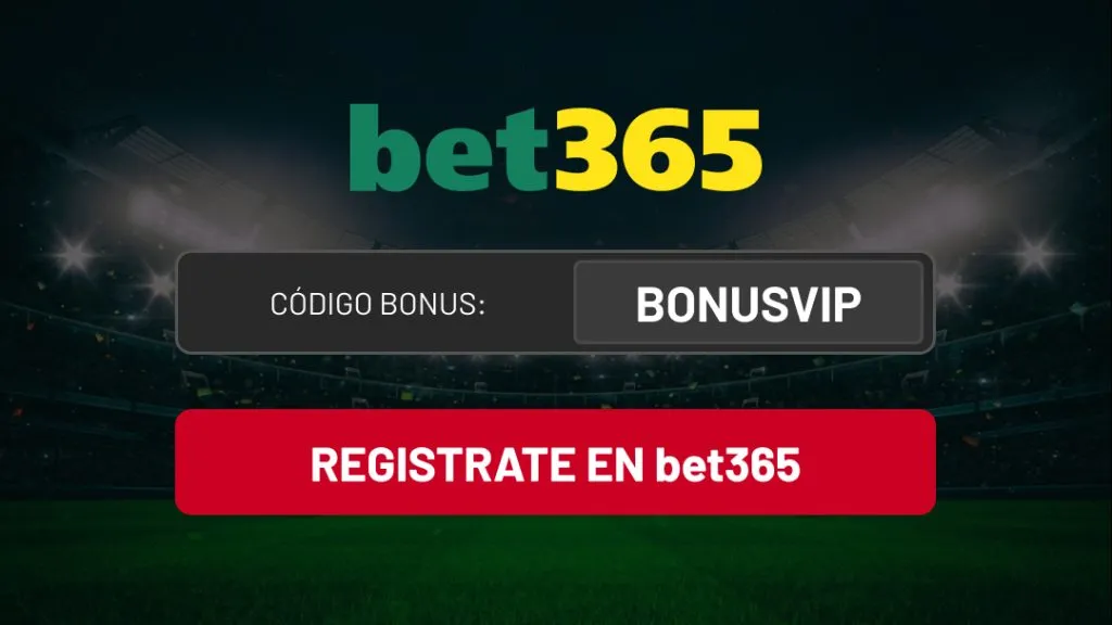 codigo bonus bet365