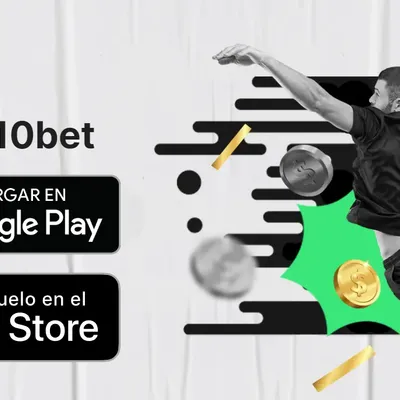 10bet app México: descarga la app para iOS y Android