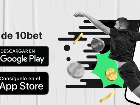10bet app México: descarga la app para iOS y Android