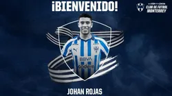 ¡Ya es oficial! Johan Rojas es fichaje confirmado de Rayados para el Apertura 2024