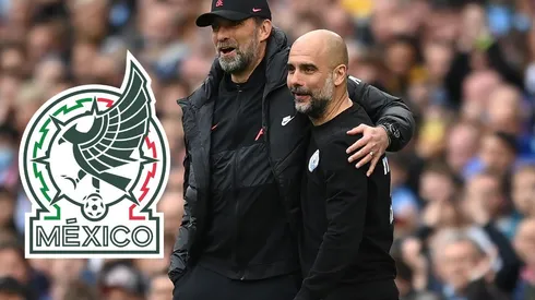 La razón por la que ni Klopp ni Guardiola podrían salvar a la Selección Mexicana