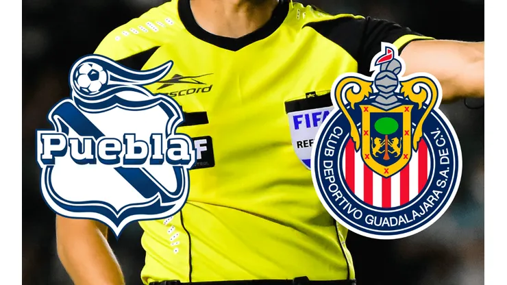 El árbitro para Puebla - Chivas.