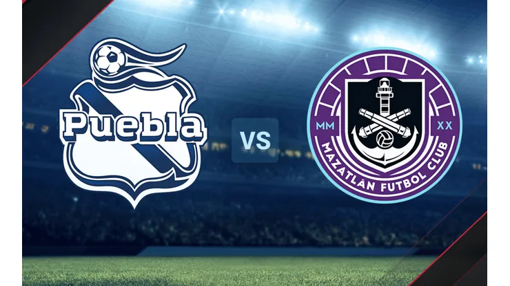 Puebla vs. Mazatlán por la Liga MX.