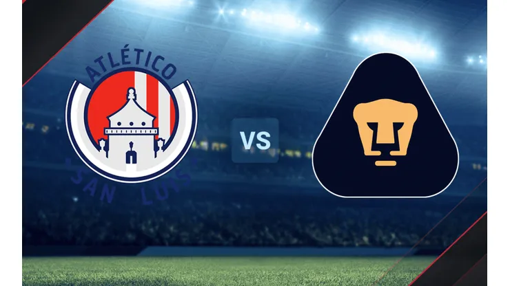 Atlético San Luis vs. Pumas por la Liga MX.