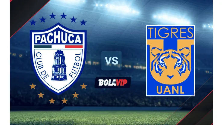 Pachuca vs. Tigres UANL por la Liga MX.