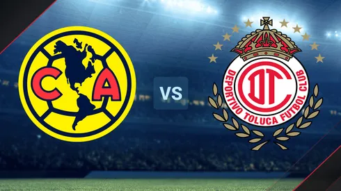 América vs. Toluca por la Liga MX.
