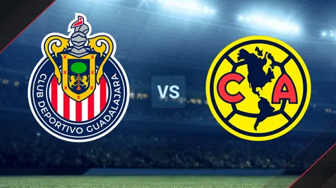 Chivas vs. América por la Liga MX.