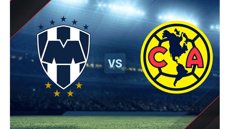 Monterrey vs. América por la Liga MX.