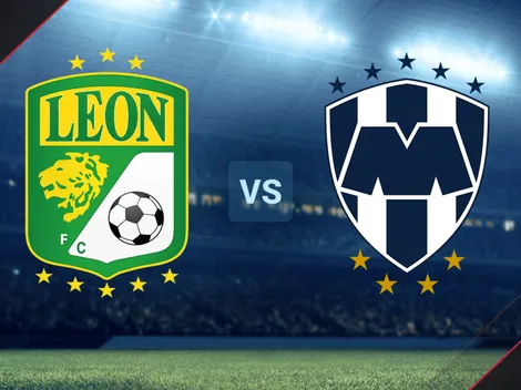 León vs. Monterrey por la Liga MX: Hora, TV y streaming online