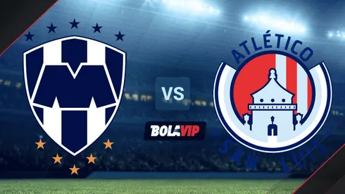 Rayados de Monterrey vs. Atlético San Luis por la Liga MX.