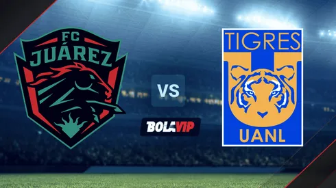 FC Juárez vs. Tigres UANL por la Liga MX.