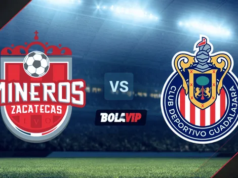 Mineros de Zacatecas vs. Chivas de Guadalajara: Fecha y horario para mirar EN VIVO el amistoso de pretemporada
