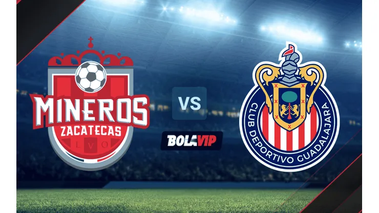 Mineros de Zacatecas vs. Chivas de Guadalajara por un amistoso.