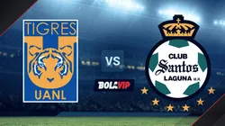 Tigres UANL vs. Santos Laguna por la Liga MX.
