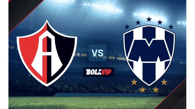 Atlas vs. Monterrey por la Liga MX.