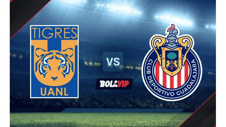 Tigres UANL vs. Chivas de Guadalajara por la Liga MX.