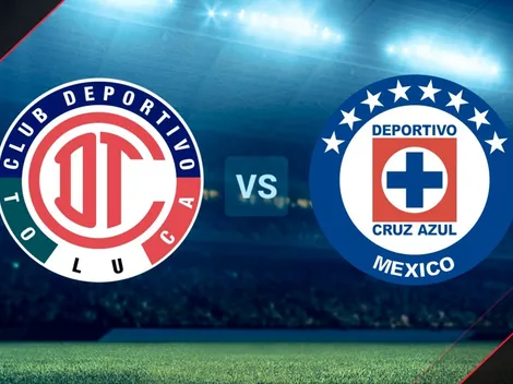 VER EN VIVO Toluca - Cruz Azul por la Liga MX: ver duelo EN DIRECTO vía TUDN