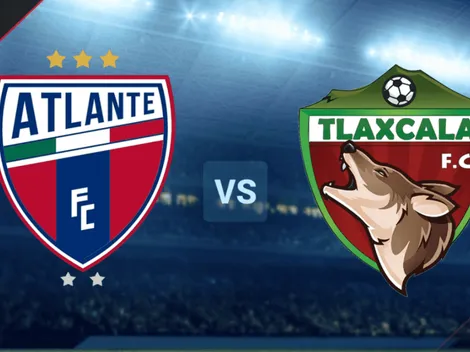 Atlante vs. Tlaxcala - Liga de Expansión MX 2023: minuto a minuto y cómo ver EN VIVO en Azteca Deportes