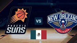 Phoenix Suns vs New Orleans Pelicans por la NBA