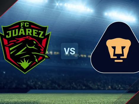 Juárez vs. Pumas UNAM por la Liga MX, día, hora y canales de TV