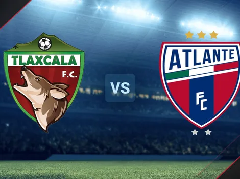 Tlaxcala vs. Atlante EN VIVO por la Liga de Expansión MX: Hora, canales de TV, ver streaming EN DIRECTO online y minuto a minuto